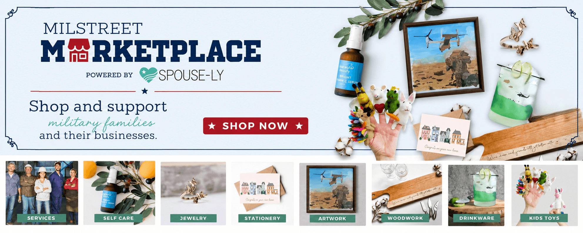 MilStreet Marketplace, powered by Spouse-ly. Shop and support military families and their businesses.